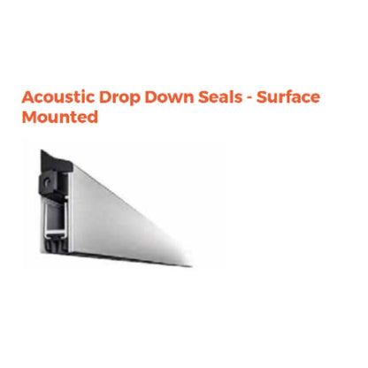 Sparka Acoustic Drop Down Surface Mounted Seals - All Lengths